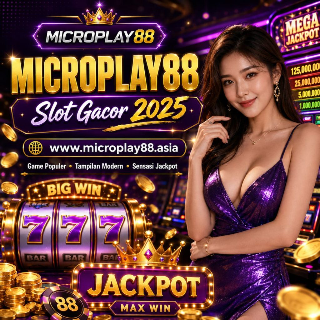 slot gacor 2025 www.microplay88.asia