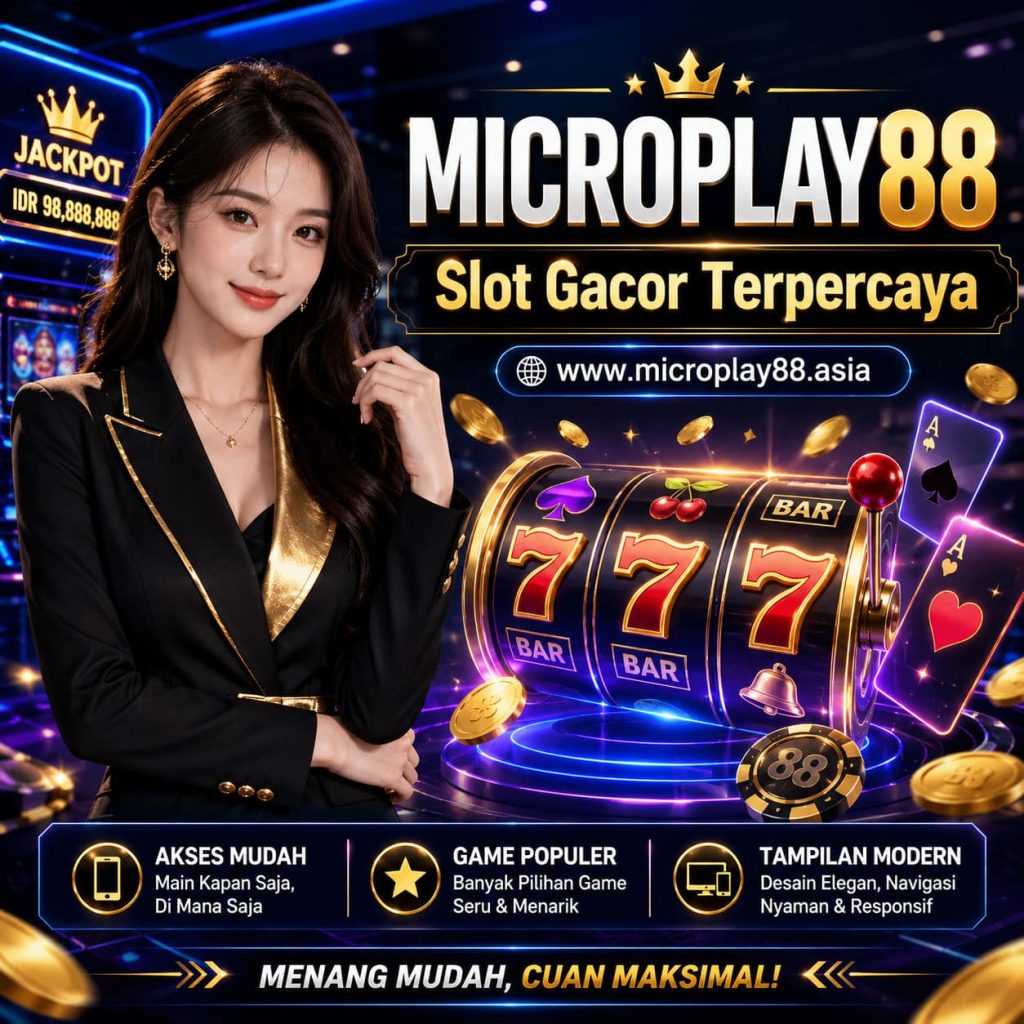 slot gacor terpercaya www.microplay88.asia