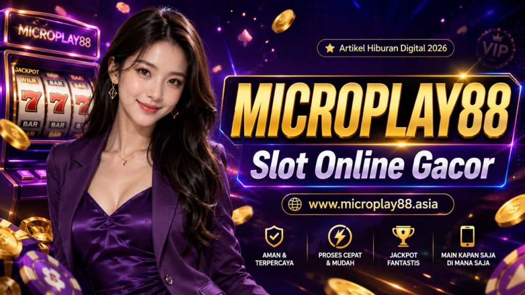 slot online gacor www.microplay88.asia