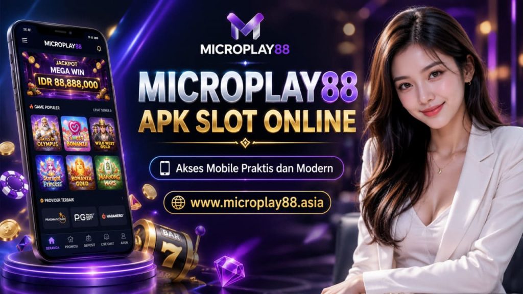 apk slot online www.microplay88.asia